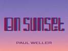 Paul Weller On Sunset Double LP Vinyl 859857 NEW