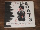 The U-Boats Dead And Desperate EP 7” 1983 Crow Records Code Of Honor AOD Necros