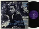 King Curtis - Trouble In Mind LP - Tru-Sound Stereo RVG