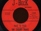HEAR - Rare Texas Garage 45 - The Zakary Thaks - Face To Face - J-Beck # J-1009