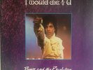 PRINCE AND THE REVOLUTION I WOULD DIE 4 U 12