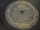 Victor 78 RPM Helen Kane - I Wanna Be Loved You 21684 V Jazz