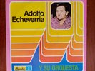 Adolfo Echeverria Y Su Orquesta [1978] Vinyl LP Salsa Cumbia Discos Fuentes