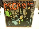 DURAN DURAN : Decade - original 1989 vinyl LP with inner sleeve [DL]