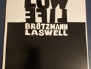 Brotzmann / Laswell - Low Life LP (free jazz noise machine gun extreme no wave)