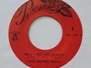 THEE SACRED SOULS - WILL I SEE YOU AGAIN? - IT'S OUR LOVE - 45 NEW REISSUE 1007
