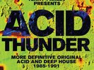 Terry Farley ‎– Acid Thunder