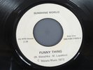 SUNSHINE WORLD   Funny Thing   Malada Soul Funk Jazz Obscure 45 - HEAR