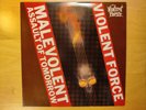 Violent Force – Malevolent Assault Of Tomorrow - Vinyl LP First Press 1st Press