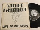 Wilmot Langenkopf Live at The Crypt: EP Near Mint: 7” Vinyl Single Free UK Post