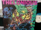 Thelonious Monster – Baby...You're Bummin' My Life Out In A Supreme Fashion LP