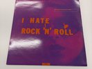 The Jesus And Mary Chain – I Hate Rock 'N' Roll NEG81TEX Townhouse 10