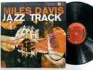 MILES DAVIS Jazz Track LP Columbia 6-Eye Jazz   a9287