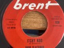 HANK BLACKMAN & THE KILLERS Itchy Koo RARE Doo-Wop 45 BRENT 7030 Single 1962 VG+