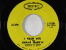Northern Soul 45 - Shane Martin - I Need You - Epic - autograph