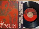 45 LED ZEPPELIN - GOOD TIMES BAD TIMES - YEAR 1969 - 1st Italian Print - EX++