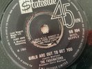 GIRLS ARE OUT TO GET YOU - THE FASCINATIONS (UK STATESIDE)