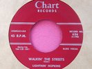 LIGHTNIN' HOPKINS - Walkin' the Streets / Mussy Haired Women -clean 45 Chart 636
