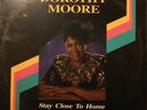 DOROTHY MOORE **Stay Close To Home&* 1992 MODERN GOSPEL LP on MALACO 7466