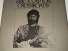 Eric Clapton ‎Crossroads Polydor ‎–UK ROAD1  835 261-1 6 × Vinyl, LP, Box