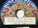BUSY BEE  78RPM - 1065 American Symphony Orchestra Coax Me - Medley