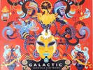 Galactic - Carnivale Electricos - 2012 Vinyl LP - Electronic / Acid Jazz / Funk