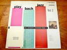 The Jacques Loussier Trio  Play Bach Jazz Vol. 2  1963 London UK Vinyl LP NM