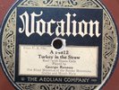 78 RPM Turkey In The Straw Little Brown Jug George Reneau Vocalion 14812