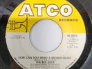 The Bee Gees 45 RPM How Can You Mend A Broken Heart /Country Woman ATCO 45-6824