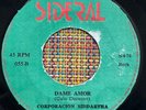 CORPORACION SIDDARTHA - Dame Amor / LATIN PSYCH SOUL FUNK 45 Uruguay