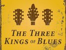 Albert King, BB King & Freddie King The Three Kings of Blues (Vinyl)
