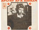 Bob Dylan – Knockin' On Heaven's Door / Turkey Chase CBS 1762, Yugoslavia, 1973