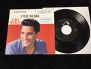 ELVIS PRESLEY 45 47-7880 I FEEL SO BAD/WILD IN THE COUNTRY NM TO MINT STUNNING