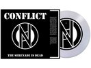 Conflict – The Serenade Is Dead (7″ Clear Vinyl) *IN STOCK NOW UK*