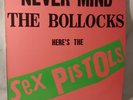 Here's The SEX PISTOLS Never Mind The Bollocks 1977 1st Press BSK 3147