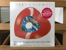 BOBBY CALDWELL WHAT YOU WON’T DO FOR LOVE/LOVE WON’T WAIT CLOUDS HSS1 7” SEALED