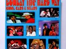 KALYANJI, ANANDJI BOMBAY THE HARD WAY GUNS CARS & SITARS US LP dan the automator