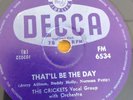 THE CRICKETS THAT'LL BE THE DAY 78RPM FM 6534 E