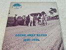 GOING AWAY BLUES  (1926-1935): YAZOO RECORDS COMPILATION:  1969 LP:  VG+/VG+