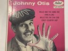 R&B Ep Johnny Otis On Capitol “Willie And The Hand Jive”