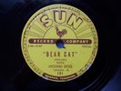 Rufus Thomas Jr...Bear Cat (Hound Dog)...Funk Soul R&B Sun Records 78 rpm 1953