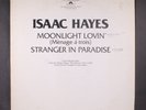 ISAAC HAYES: moonlight lovin' / stranger in paradise POLYDOR 12