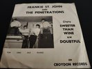 FRANKIE ST. JOHN AND THE PENETRATIONS GARAGE MOD 45 +  PICTURE SLEEVE