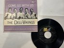 Group 45 Rpm EP The Dell-Vikings On Dot “Come Go With Me”