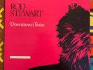 Rod Stewart - Downtown Train (Selections from Storyteller) Vinyl