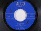 Doo Wop/R&B 45 FABULOUS PEARL DEVINES So Lonely ALCO VG+ original styrene HEAR d