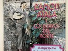 RAMON AYALA Y LOS BRAVOS DEL NORTE AL BAILE ME FUI RARE NORTEÑO CORRIDOS RECORD