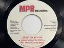 MEL PRODUCTION BAND 45 Rare Modern Soul COUNT ON MY LOVE / ZODIAC **Hear It **