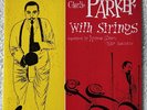 Charlie Parker With Strings Vintage Jazz Lp Album Vinyl