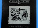 CHINA CRISIS FLAUNT THE IMPERFECTION 1985 UK GREAT CONDITION  VG+/VG+